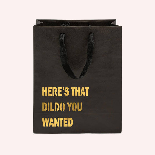 Crimson and Clover Studio - Here's that Dildo You Wanted Funny  Adult Humor Gift Bag